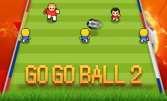Go Go Ball 2 海報