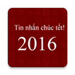 Tin nhắn chúc Tết 2016