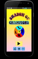 Shadow of Champions Affiche