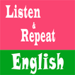 Listen And Repeat English