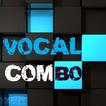 Vocal Combo