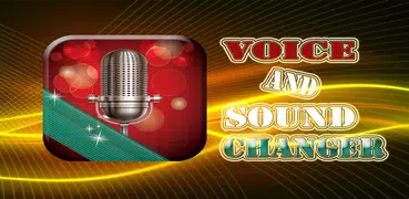 Voice and Sound Changer