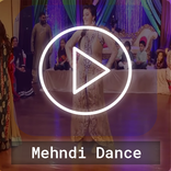 Wedding Mehndi Dance Videos