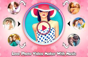 Love Photo Video Maker โปสเตอร์