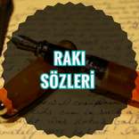 Rakı Sözleri Sözleri