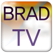 Brad TV