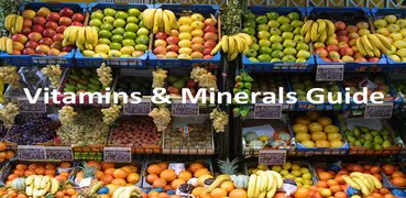Vitamins and Minerals Guide