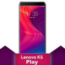 Theme For lenovo k5 Play APK