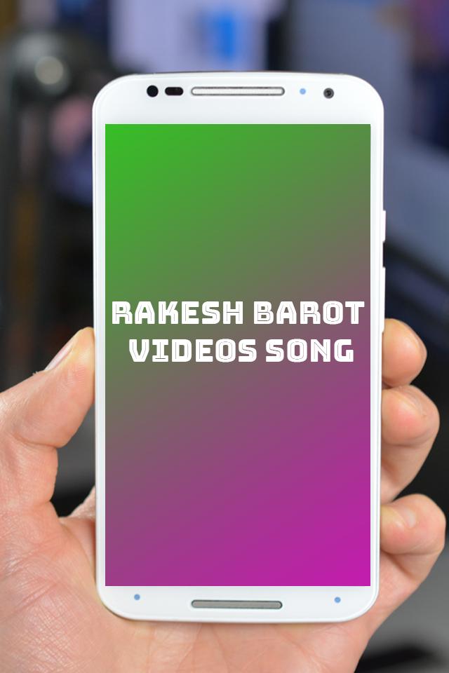 Rakesh Barot Song For Android Apk Download Afsos karish tu rakesh barot new gujarati song (dj rimix) dj mahesh mk. rakesh barot song for android apk