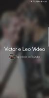 Victor e Leo Video poster
