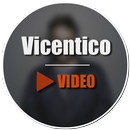 Vicentico Video APK