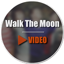 Walk The Moon Video APK