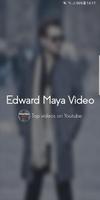 Edward Maya Video poster