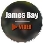 James Bay Video-icoon