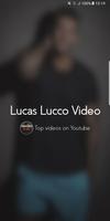 Lucas Lucco Video poster