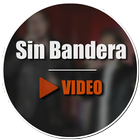 Icona Sin Bandera Video