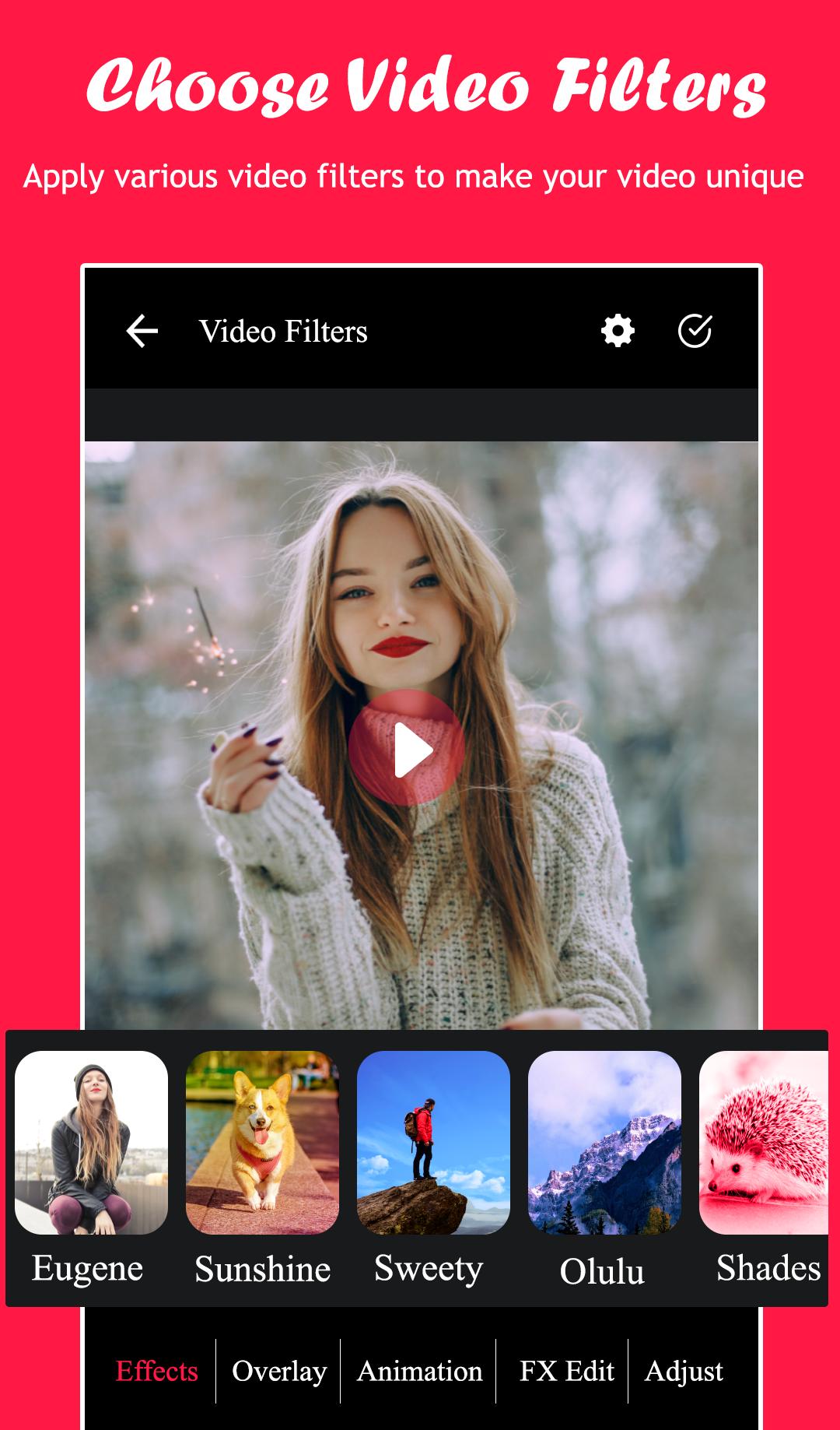 Video Filters: Video Effect FX, Video Editor for Android - APK Download