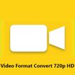Video Format Convert 720p HD