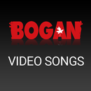 Video songs of Bogan aplikacja