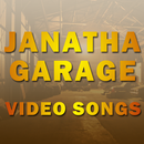 Video songs of Janatha Garage APK