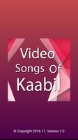 Video Songs of Kaabil 2017 Plakat
