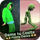 Funny Dame tu Cosita - Alien Dance APK