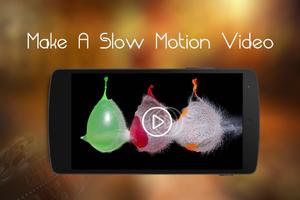 Slow Motion Video Maker Affiche