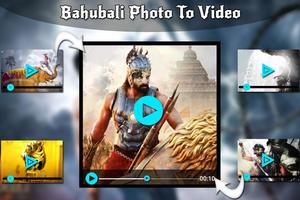 Poster Bahubali 2 Video Movie Maker