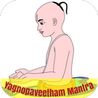 Yagnopaveetham Mantra icône