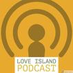 Love Island Podcast (The Morni