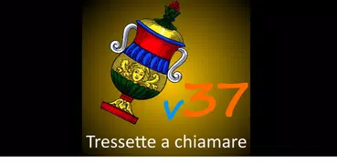 Tressette a chiamare