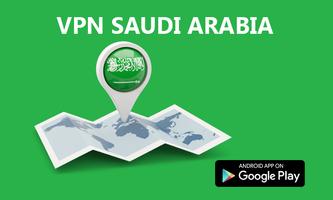 VPN Saudi Arabia - KSA Poster