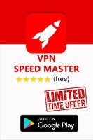 VPN Speed Master (Unlimited) Affiche