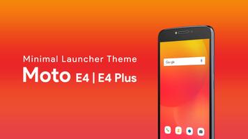 Launcher Theme For Moto E4 Plakat