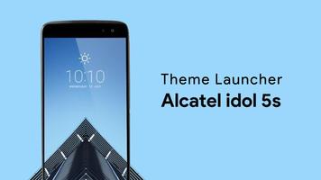 Theme Launcher For Alcatel Ido Cartaz