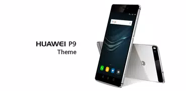 Theme - Huawei P9 Lite