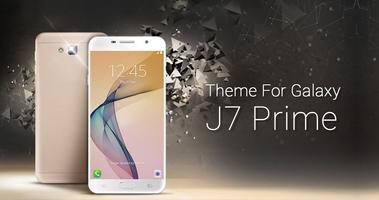 Theme For Galaxy J7 Plakat