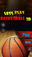 Lets Play Basketball 3D poster