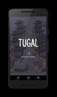 Tugal - Fotos, Videos e Gifs โปสเตอร์