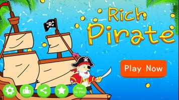 Rich Pirate Affiche