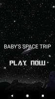 Baby Space Trip تصوير الشاشة 2