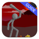 Guide for Stick War Legacy APK
