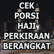 ”CEK PORSI HAJI INDONESIA