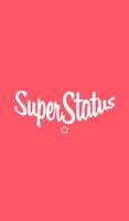 Super Status Poster