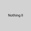 Nothing II