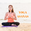 YOGA ASANAS - WHICH POSES BENEFIT DIFFERENT AREAS