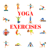 YOGA EXERCISES - FOR ALL PARTS OF YOUR BODY