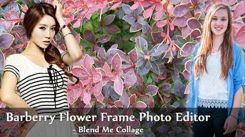 Barbary Flower Frame Photo Editor Blend Me Collage poster