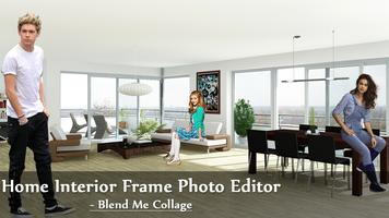 Home Interior Frame Photo Editor Blend Me Collage Poster