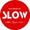 ”Slow Fm
